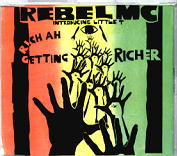 Rebel MC - Rich Ah Getting Richer