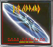 Def Leppard - Have You Ever Needed Someone So Bad
