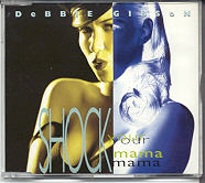 Debbie Gibson - Shock Your Mama