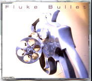 Fluke - Bullet CD 1