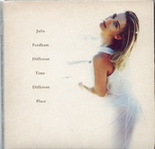 Julia Fordham - A Different Time, Different Place 