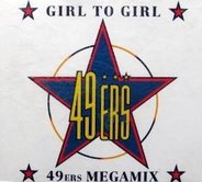 49ers - Girl To Girl