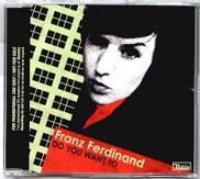 Franz Ferdinand - Do You Want To