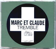 Marc Et Claude - Tremble CD2