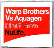 Warp Brothers Vs Aquagen - Phat Bass