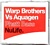 Warp Brothers