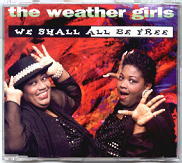 The Weather Girls - We Shall Be Free