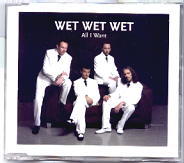 Wet Wet Wet - All I Want