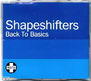 Shapeshifters - Back To Basics