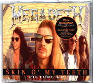 Megadeth - Skin O' My Teeth