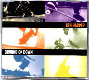 Ben Harper - Ground On Down