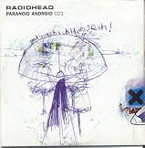 Radiohead - Paranoid Android CD 1
