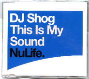 DJ Shog - This Is My Sound