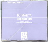 DJ Manta - Holding On CD1