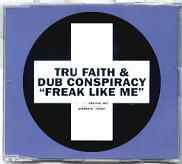 Tru Faith & Dub Conspiracy - Freak Like Me