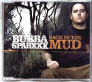 Bubba Sparxxx - Back In The Mud