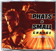 Phats & Small - Change