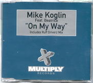 Mike Koglin - On My Way