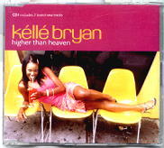 Kelle Bryan - Higher Than Heaven