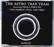 The Astro Trax Team - The Energy (Feel The Vibe)