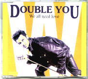 Double You - We All Need Love