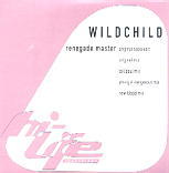 Wildchild - Renegade Master
