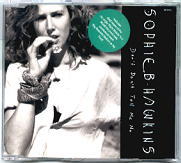 Sophie B Hawkins - Don't Don't Tell Me No CD 1