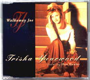 Trisha Yearwood - Walkaway Joe