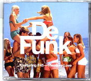 De Funk - Pleasure Love