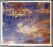 Planet Perfecto & Grace - Not Over Yet 99 CD2