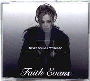 Faith Evans - Never Gonna Let You Go