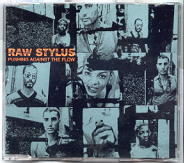 Raw Stylus - Pushing Against The Flow