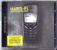 Hard-Fi - Better Do Better