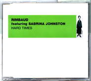 Rimbaud Feat. Sabrina Johnston - Hard Times