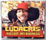 Ludacris - Rollout (My Business)