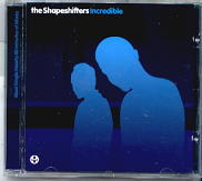 Shapeshifters - Incredible CD2