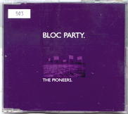 Bloc Party - The Pioneers