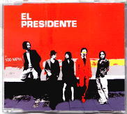 El Presidente - 100 MPH