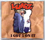 Luniz - I Got 5 On It