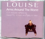 Louise - Arms Around The World CD1