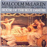 Malcolm McLaren - House Of The Blue Danube CD1