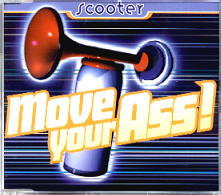 Scooter - Move Your Ass!