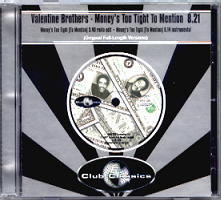 Valentine Brothers - Money's Too Tight (To Mention)