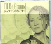 Joan Osborne - I'll Be Around