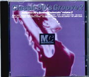 Classic '80s Groove Mastercuts Vol 2 - Various Artists