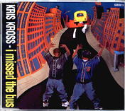 Kris Kross - I Missed The Bus