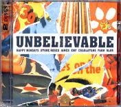 Unbelievable - Various Artists