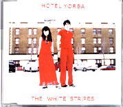 The White Stripes - Hotel Yorba