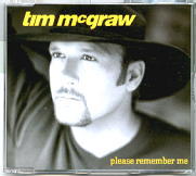 Tim McGraw - Please Remember Me