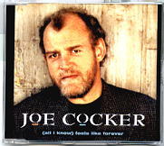 Joe Cocker - (All I Know) Feels Like Forever